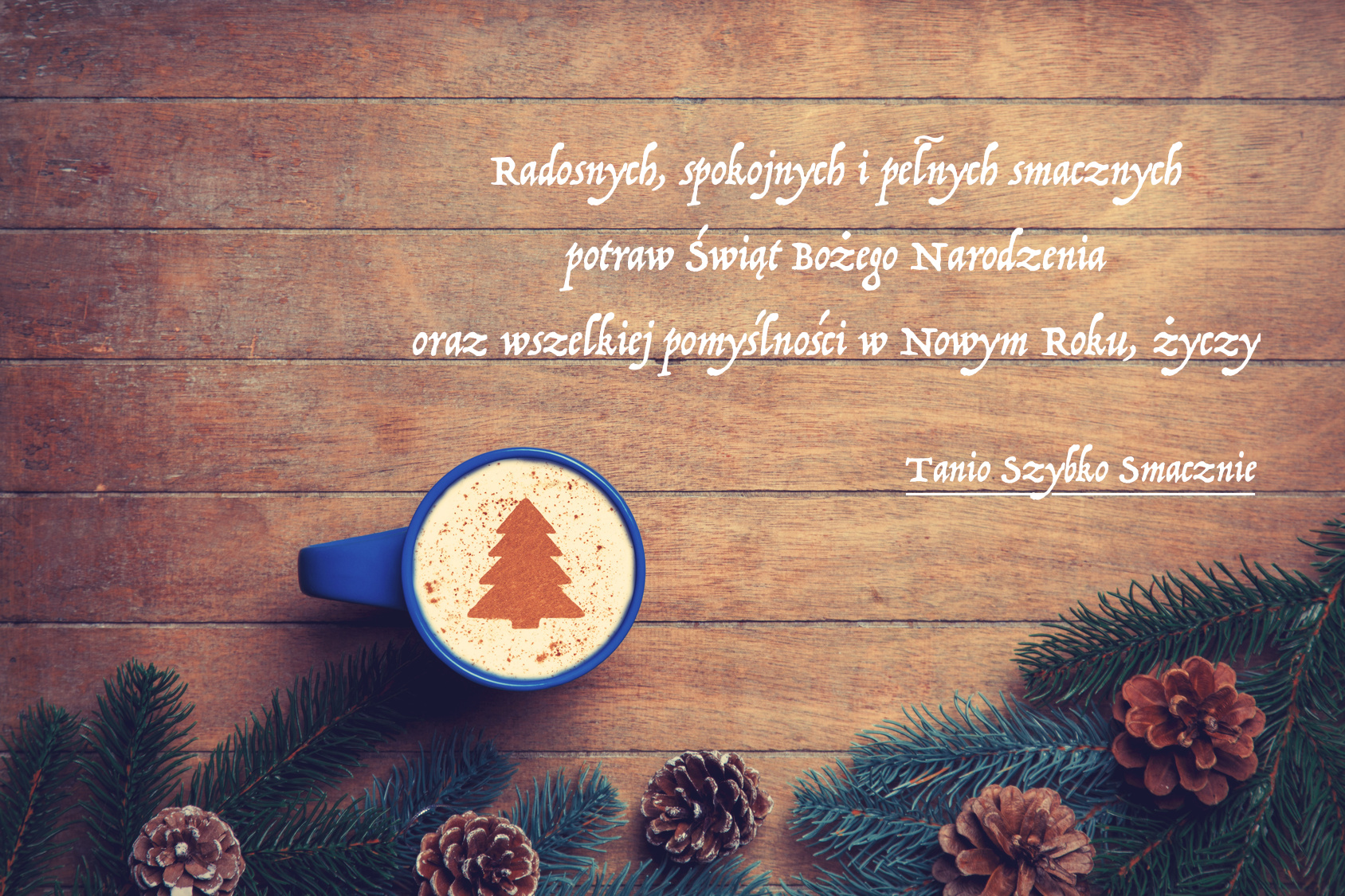 Tanio-Szybko-Smacznie życzenia świąteczne i noworoczne